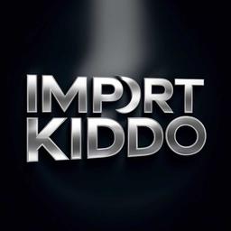 IMPORT KIDDO